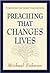 Preaching That Changes Lives by Michael Fabarez