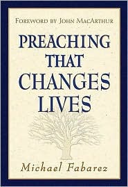 Preaching That Changes Lives (Hardcover)