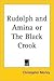 Rudolph and Amina or the Bl...