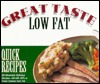 Quick Recipes (Great Taste, Low Fat)