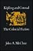 Kipling and Conrad: The Colonial Fiction