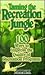 Taming the Recreation Jungle: 100 Ways to Improve the Quality of Recreation Programs