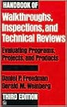 Handbook of Walkthroughs, Inspections, and Technical Reviews: Evaluating Programs, Projects, and Products