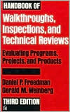 Handbook of Walkthroughs, Inspections, and Technical Reviews: Evaluating Programs, Projects, and Products (Hardcover)