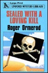 Sealed with a Loving Kill (David Mallin, #5)