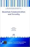 Quantum Communication and Security