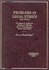 Problems in Legal Ethics (American Casebook Series) Problems in Legal Ethics (American Casebook Series)