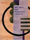 Art Deco and Modernist Carpets Art Deco and Modernist Carpets
