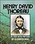 Henry David Thoreau: In Ste...