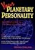 Your Planetary Personality: Everything You Need to Make Sense of Your Horoscope (Llewellyn Modern Astrology Library)
