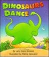 Dinosaurs Dance by Larry Dane Brimner