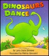 Dinosaurs Dance (Rookie Readers)