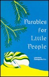 Parables for Little People (Paperback)