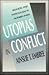 Utopias in Conflict: Religion and Nationalism in Modern India