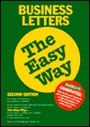 Business Letters the Easy Way (Paperback)