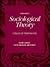 Sociological Theory: Classi...