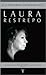 El universo literario de laura restrepo