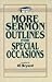 More Sermon Outlines for Sp...