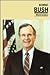 George Bush (Rourke Biographies : World Leaders)