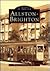Allston-Brighton (Images of America: Massachusetts)
