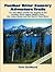 Feather River Country Adventure Trails: 101 Fun Hikes Within the Region of the Feather River Upper Middle Fork, the Lakes Basin and the North Yuba River