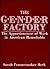 The Gender Factory: The Apportionment of Work in American Households