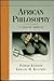 African Philosophy: A Classical Approach