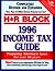 H R BLOCK 1996 INCOME TAX GUIDE by H & R Block