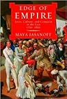 Edge of Empire by Maya Jasanoff