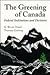 The Greening of Canada: Fed...