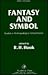 Fantasy and Symbol