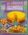 Desserts by Silverton, Nancy (1986) Hardcover
