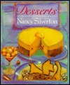 Desserts by Silverton, Nancy (1986) Hardcover