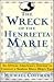 The Wreck of the Henrietta Marie by Michael H. Cottman