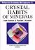 Crystal Habits of Minerals (Bulgarian Academic Monographs, 1)