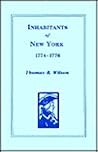 Inhabitants of New York, 1774-1776 Inhabitants of New York, 1774-1776