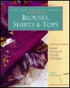 Blouses, Shirts & Tops: Simple Sewing & Serging Techniques (Sew Helpful Series)