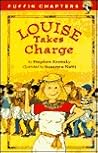 Louise Takes Charge