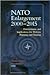 NATO Enlargement 2000 - 2015: Determinants and Implications for Defense Planning and Shaping