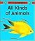 All Kinds of Animals (It's Science)