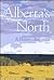 Alberta's North: A History, 1890-1950