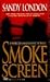 Smoke Screen