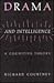 Drama and Intelligence: A C...