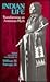 Indian Life by William W. Savage Jr. Indian Life by William W. Savage Jr.