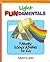 Light Fundamentals: Funtastic Science Activities for Kids (Fundamentals (Philadelphia, Pa.).)