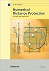 Numerical Distance Protection: Principles and Applications