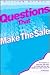 Questions That Make the Sale