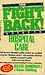 The Fight Back Guide to Hospital Care