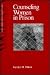Counseling Women in Prison (Women′s Mental Health and Development)