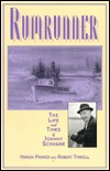 Rumrunner: The Life and Times of Johnny Schnarr (Paperback)